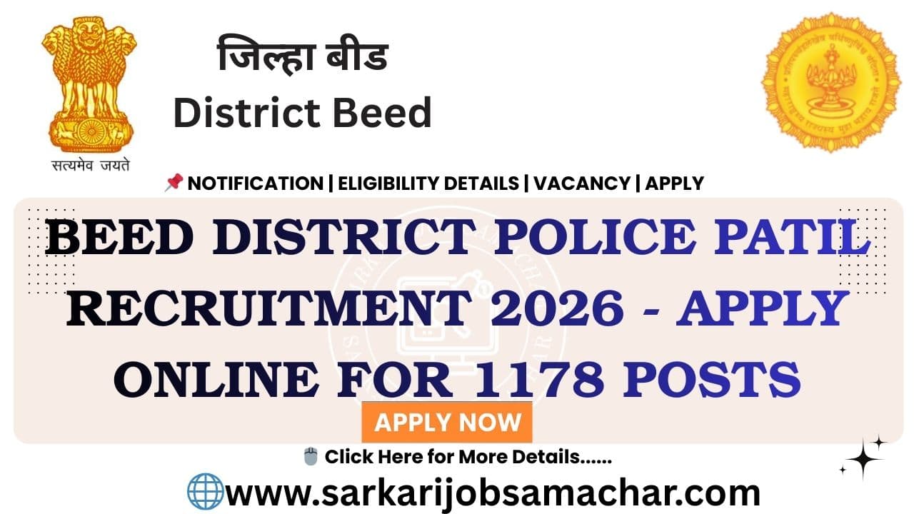 Beed District Police Patil Recruitment 2026 - Apply Online for 1178 Posts