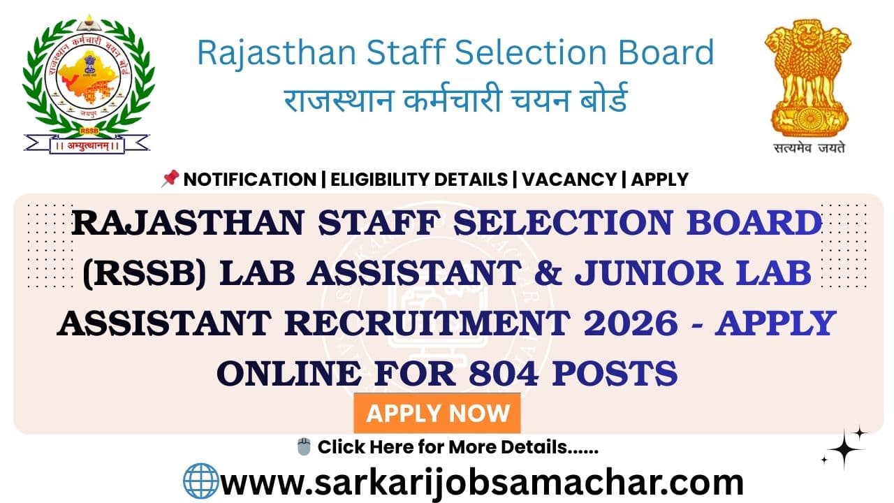 Rajasthan Staff Selection Board (RSSB) Lab Assistant & Junior Lab Assistant Recruitment 2026 - Apply Online for 804 Posts